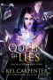 [Daizlei Academy 03] • Queen of Lies (Daizlei Academy Book 3)